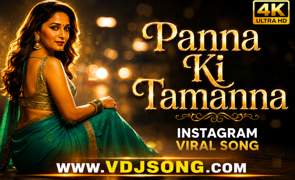 Panna Ki Tamanna Hai DJ Remix 2026 – Best VDJ Punit Mix 2 ChatGPT Image Jun 8 2026 01 47 37 PM